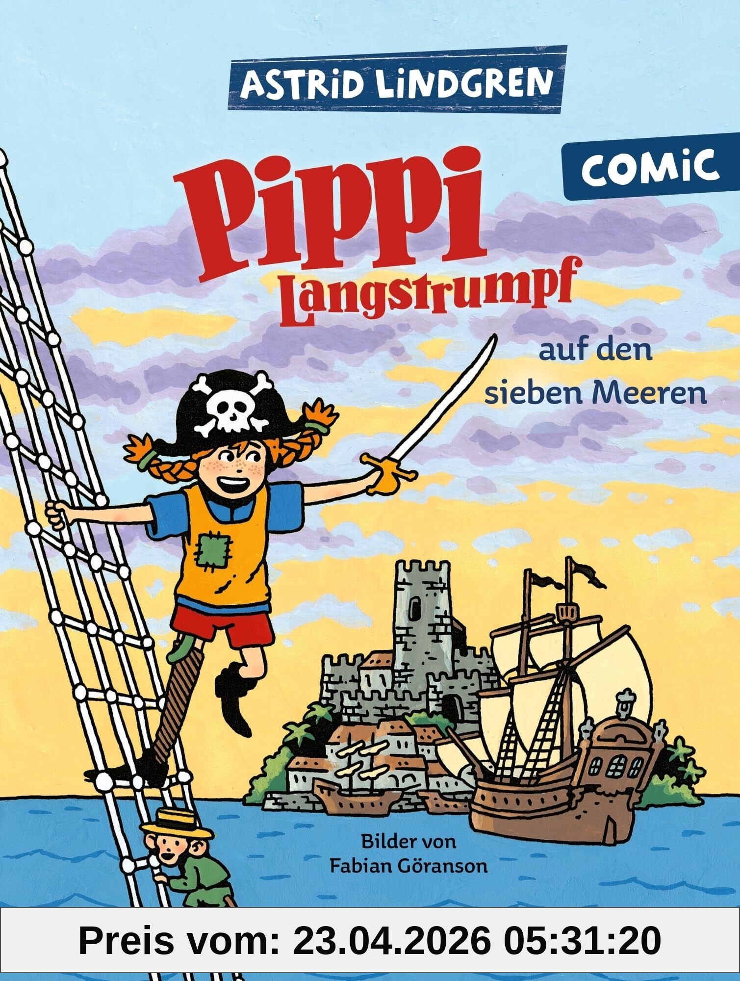 Pippi auf den sieben Meeren: Comic. Unterhaltsamer und leicht lesbarer Pippi Langstrumpf-Comic für Kinder ab 6 Jahren