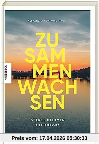Zusammen wachsen: Starke Stimmen für Europa