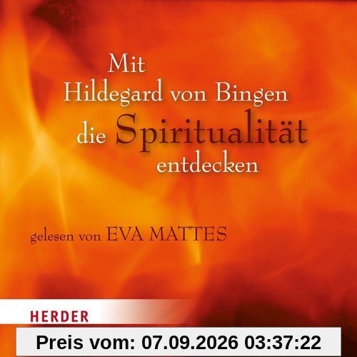 Mit Hildegard von Bingen die Spitirualität entdecken
