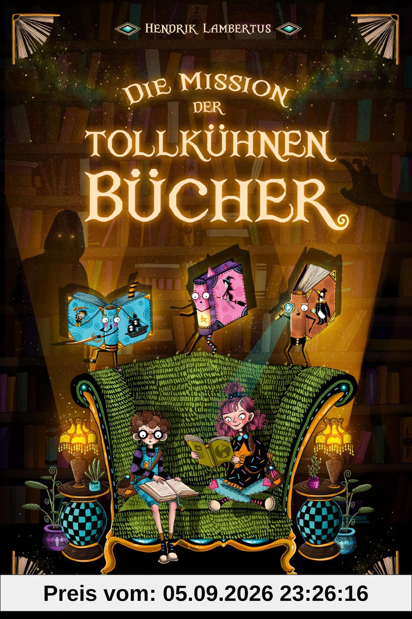Die Mission der tollkühnen Bücher