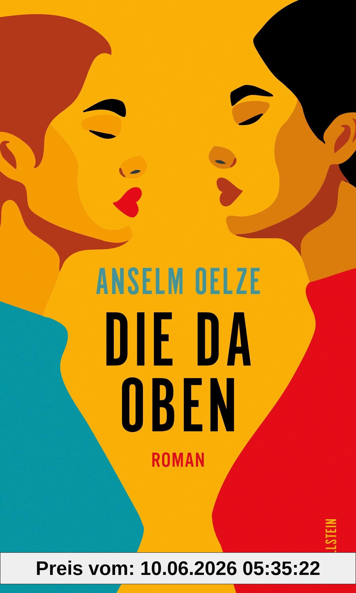 Die da oben: Roman