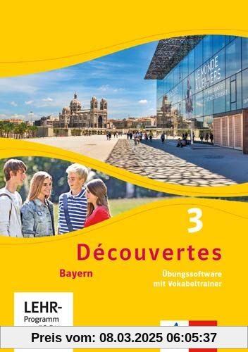 Découvertes 3. Ausgabe Bayern: Übungssoftware mit Vokabeltrainer, Einzellizenz 3. Lernjahr (Découvertes. Ausgabe für Bay