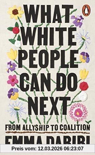 Emma Dabiri What White People Can Do Next, From Allyship To Coalition