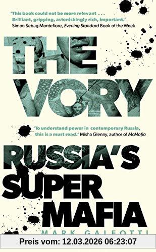 Mark Galeotti The Vory, Russia's Super Mafia