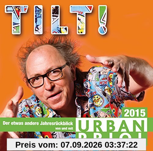 Tilt!-der Jahresrückblick 2015