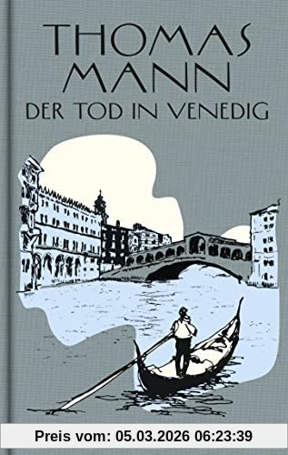 Thomas Mann Der Tod In Venedig, Novelle