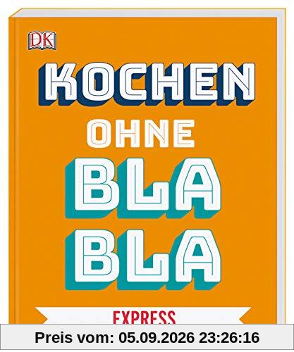 Kochen ohne Blabla Express