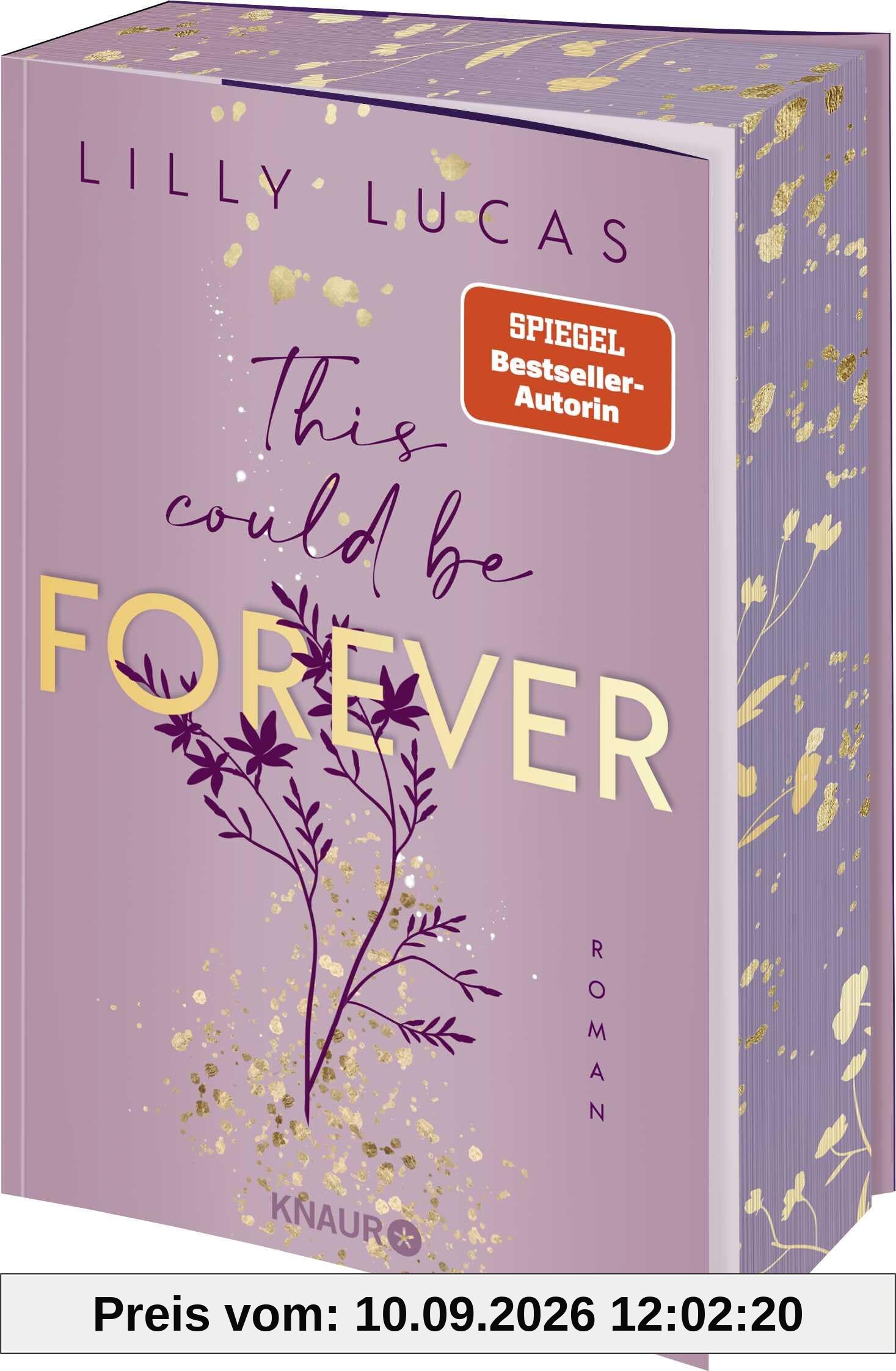 This could be forever: Roman | Band 3 der neuen New-Adult-Reihe von Spiegel-Bestsellerautorin Lilly Lucas | Limitierte Auflage mit Farbschnitt und Charakter-Aufsteller (Hawaii Love, Band 3)