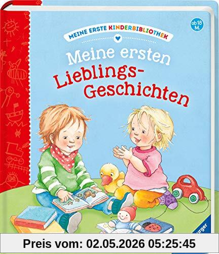 Meine ersten Lieblingsgeschichten (Meine erste Kinderbibliothek)