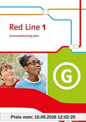 Red Line 1. Ausgabe Bayern: Grammatiktraining aktiv! Klasse 5 (Red Line. Ausgabe für Bayern ab 2017)