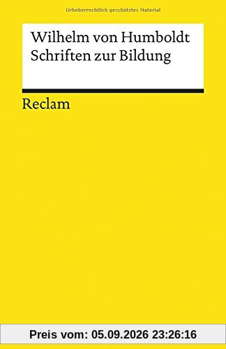 Schriften zur Bildung (Reclams Universal-Bibliothek)