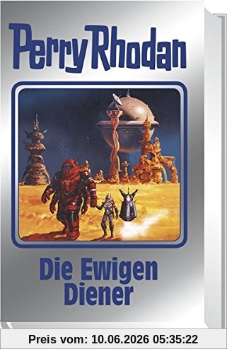 Die Ewigen Diener: Perry Rhodan 133