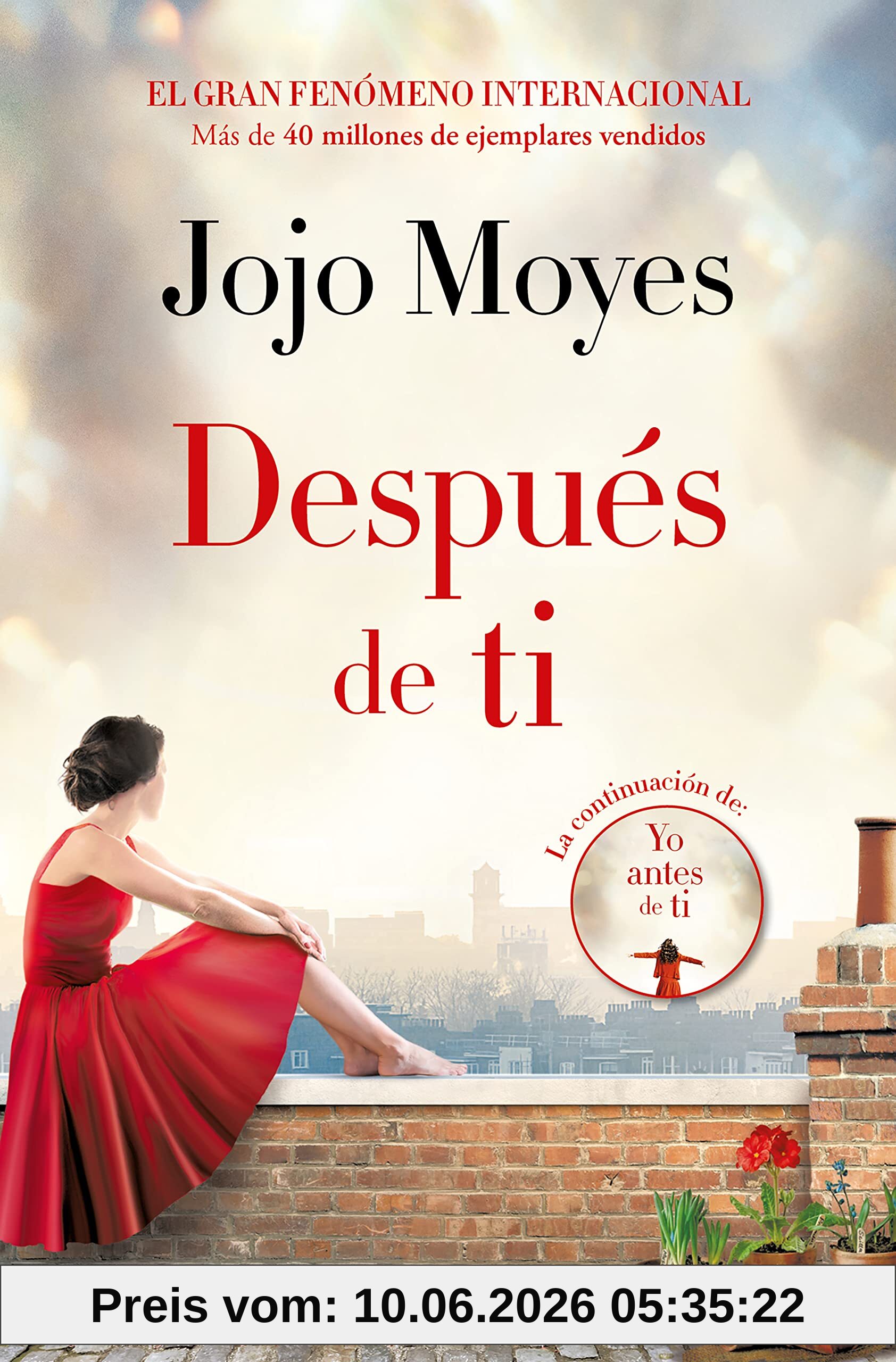 Después de ti (Antes de ti 2) (Best Seller, Band 2)