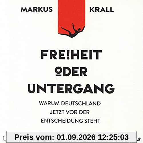 Freiheit Oder Untergang