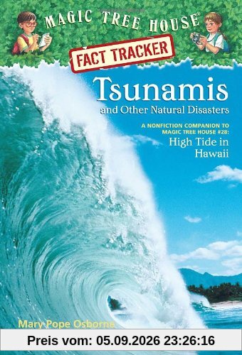 Magic Tree House Fact Tracker #15: Tsunamis and Other Natural Disasters: A Nonfiction Companion to Magic Tree House #28: High Tide in Hawaii (A Stepping Stone Book(TM))