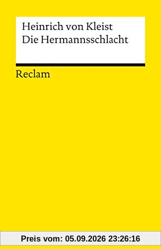Die Hermannsschlacht: Ein Drama (Reclams Universal-Bibliothek)