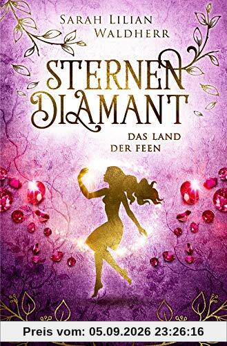 Sternendiamant 3: Das Land der Feen