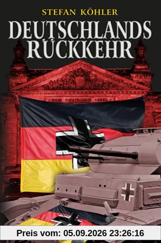 Deutschlands Rückkehr: Eine alternative Geschichte über einen anderen 2. Weltkrieg