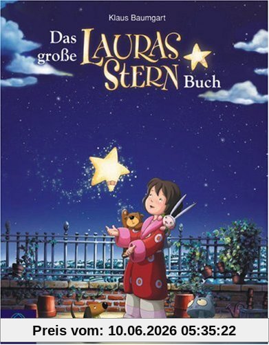 Das große Lauras Stern-Buch