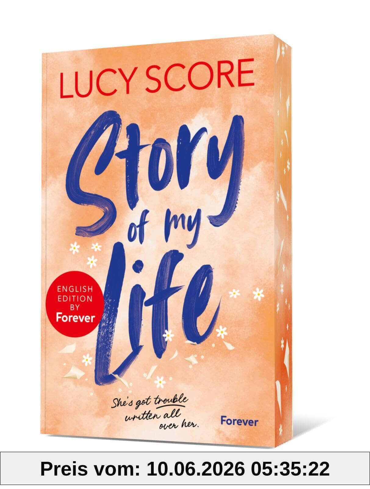 Story of My Life: English Edition by Forever: Roman | The brand new hilarious small town romcom by international bestselling author Lucy Score
