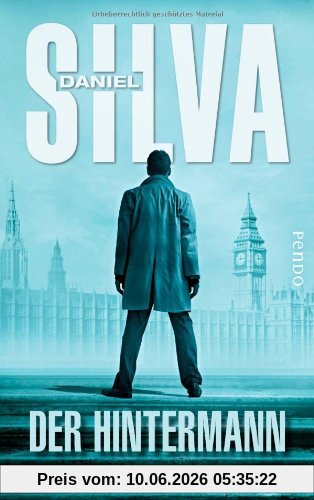 Der Hintermann: Thriller (Gabriel Allon-Reihe)