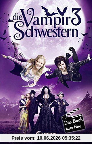 Die Vampirschwestern 3 - Das Buch zum Film