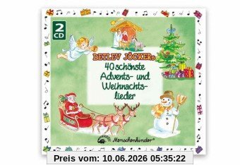 Detlev Jöckers 40 schönste Weihnachtslieder: Ein stimmungsvoller Wegbegleiter durch die Advents- und Weihnachtszeit, die Kinderaugen strahlen lässt