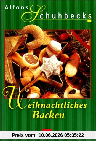 Alfons Schuhbecks Weihnachtliches Backen