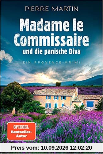 Madame le Commissaire und die panische Diva: Ein Provence-Krimi (Ein Fall für Isabelle Bonnet, Band 8)