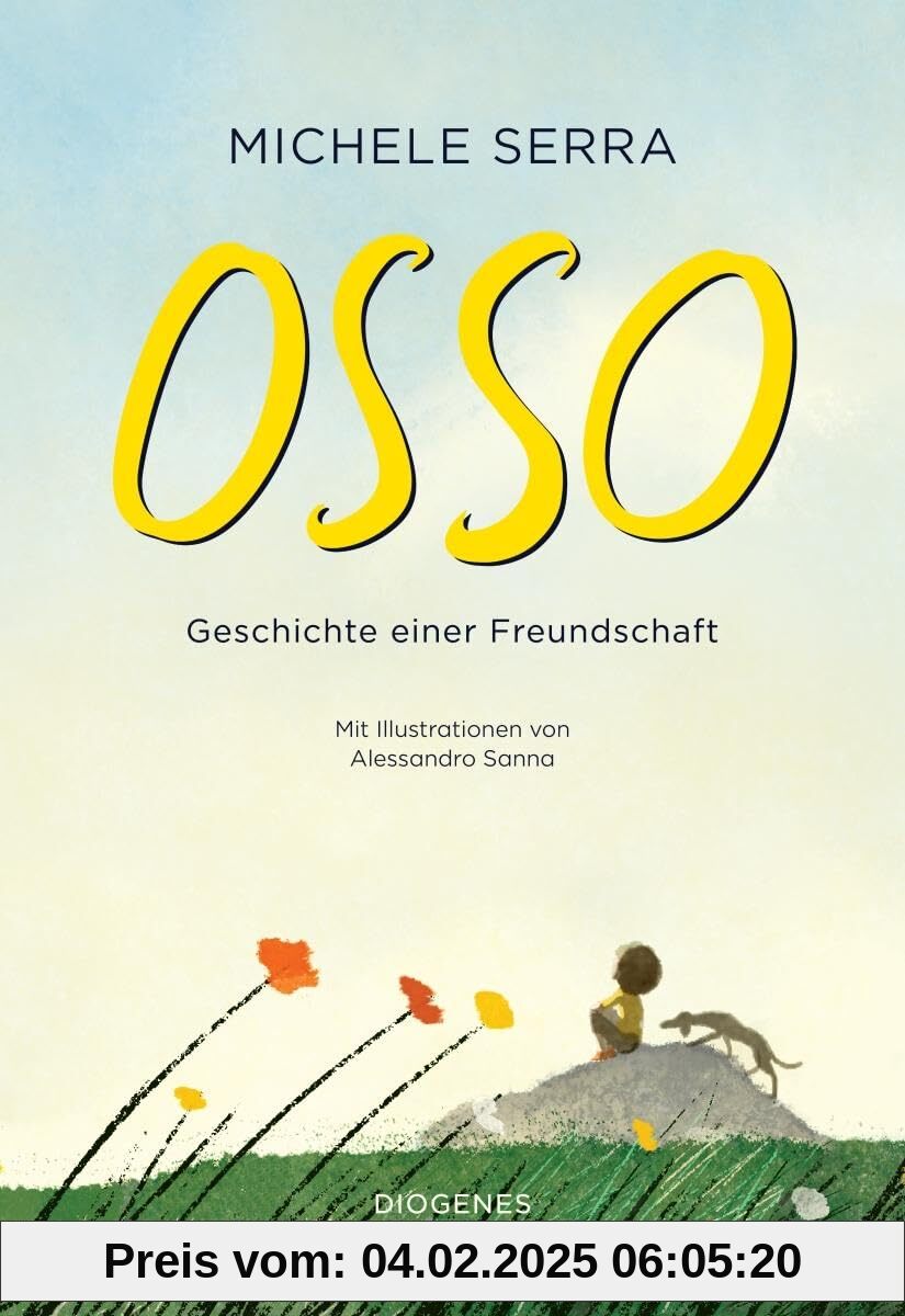 Osso: Geschichte einer Freundschaft