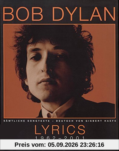 Bob Dylan Lyrics 1962-2001