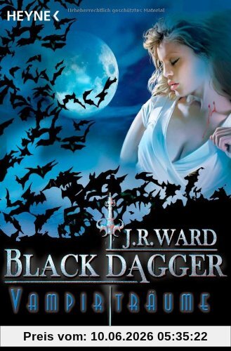 Vampirträume -: Black Dagger 12 - Roman