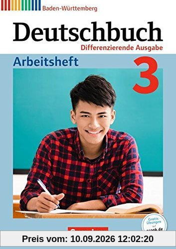 Deutschbuch - Differenzierende Ausgabe Baden-Württemberg - Bildungsplan 2016 / Band 3: 7. Schuljahr - Arbeitsheft mit Lösungen