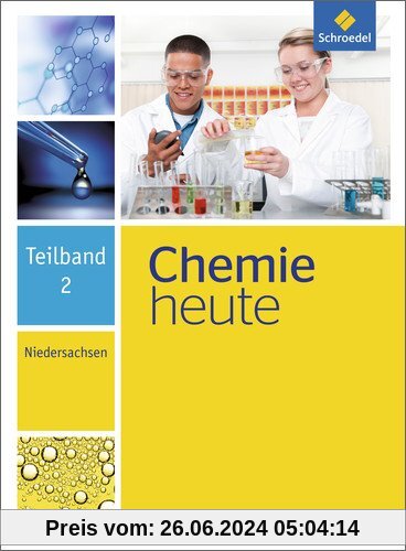 Chemie heute SI - Ausgabe 2013 für Niedersachsen: Teilband 2