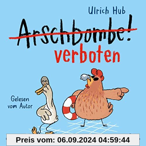 Arschbombe verboten: 1 CD (Lahme Ente, blindes Huhn)