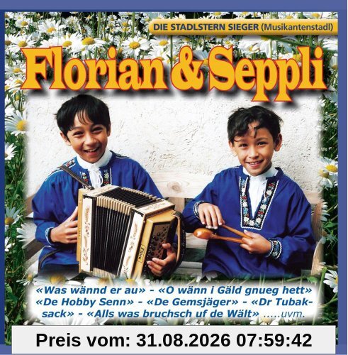 Florian & Seppli