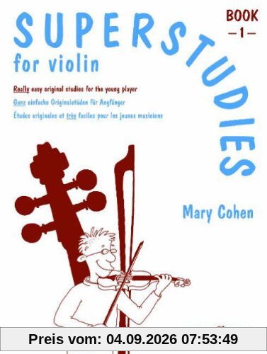 Superstudies for Violin, Book 1: (Solo Violin)