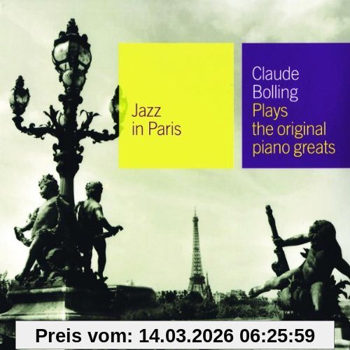 Claude Bolling Jazz In Paris - Plays The Original Piano Greats