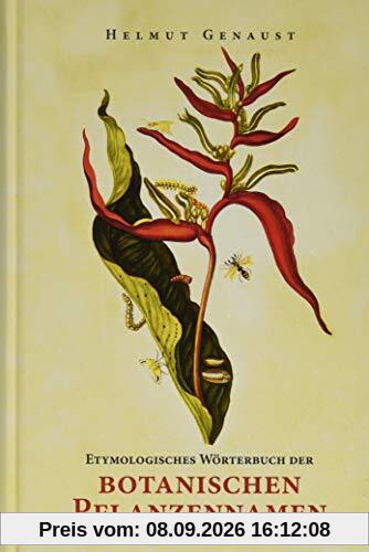 Etymologisches Wörterbuch der botanischen Pflanzennamen