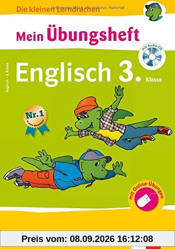 Klett Mein Übungsheft Englisch 3. Klasse: Grundschule - Buch plus Audio-CD (Die kleinen Lerndrachen)