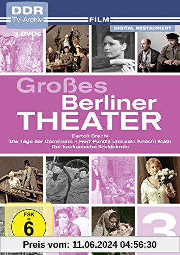 Großes Berliner Theater, Vol. 3 - Bertolt Brecht: Die Tage der Commune - Herr Puntila und sein Knecht Matti - Der kaukas