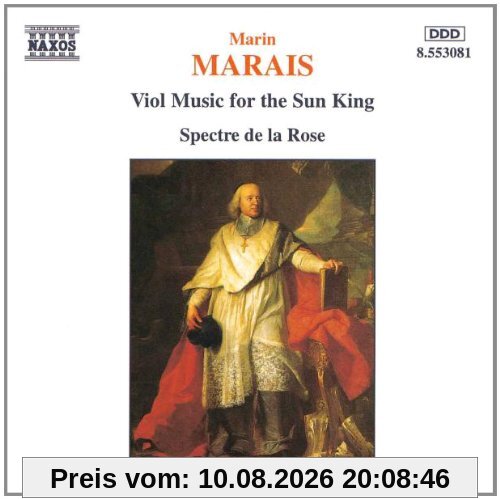 Spectre de la Rose Viol Music For The Sun King