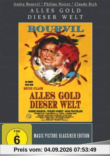 Alles Gold dieser Welt