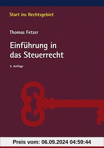 Einführung in das Steuerrecht (Start ins Rechtsgebiet)