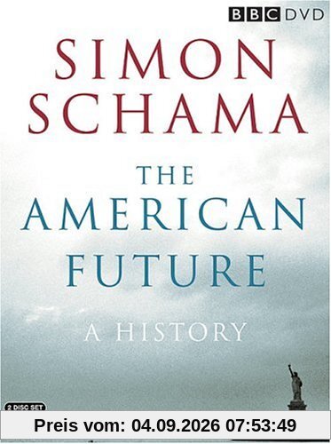 Simon Schama - The American Future/A History [2 DVDs]