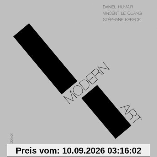 Modern Art -Werke von Vincent Le Quang, Daniel Humair & Stéphane Kerecki