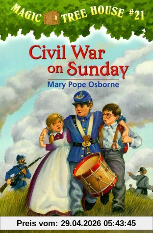 Civil War On Sunday (Magic Tree House #21)