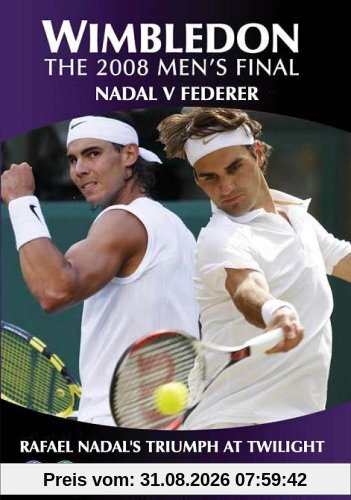 Wimbledon The 2008 Mens Final - Nadal vs Federer: Rafael Nadal's Triumph at Twilight [DVD] [UK Import]
