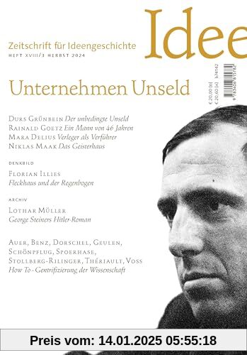 Zeitschrift für Ideengeschichte Heft XVIII/3 Herbst 2024: Unternehmen Unseld