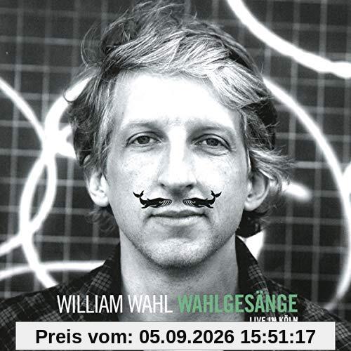 Wahlgesänge (Live in Köln)